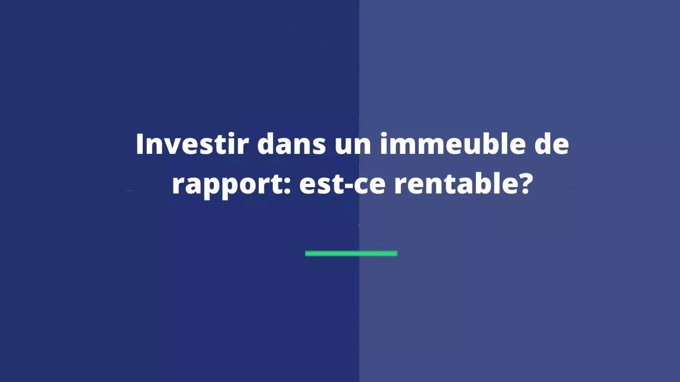 Investir dans un immeuble de rapport: est-ce rentable?